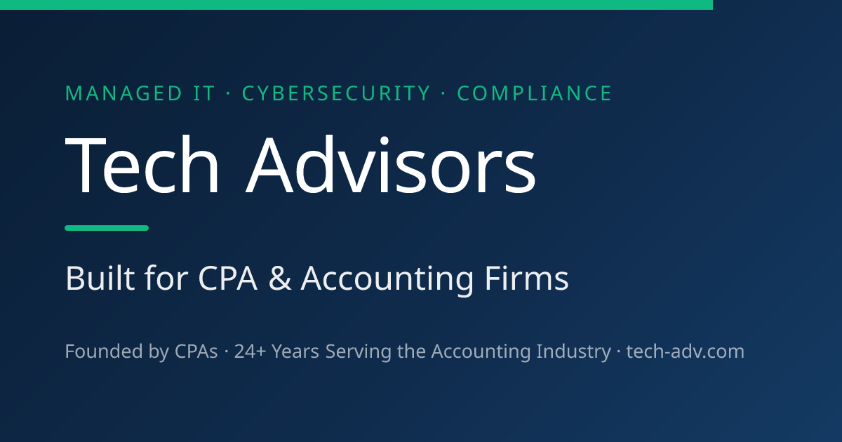 Managed IT Services for Accounting Firms | Tech Advisors